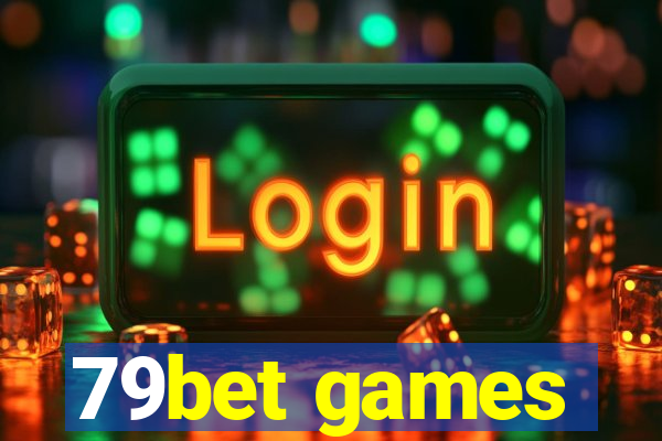 79bet games